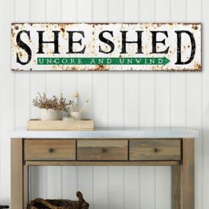 She Shed Sign Rustic Style Uncork and Unwind handmade by ToeFishArt. Original, custom, personalized wall decor signs. Canvas, Wood or Metal. Rustic modern farmhouse, cottagecore, vintage, retro, industrial, Americana, primitive, country, coastal, minimalist.