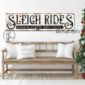 Sleigh Rides Sign Warm Blankets Hot Cocoa Rustic Style handmade by ToeFishArt. Original, custom, personalized wall decor signs. Canvas, Wood or Metal. Rustic modern farmhouse, cottagecore, vintage, retro, industrial, Americana, primitive, country, coastal, minimalist.