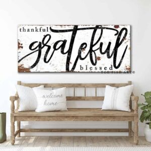 Thankful Grateful Blessed Sign handmade by ToeFishArt. Original, custom, personalized wall decor signs. Canvas, Wood or Metal. Rustic modern farmhouse, cottagecore, vintage, retro, industrial, Americana, primitive, country, coastal, minimalist.