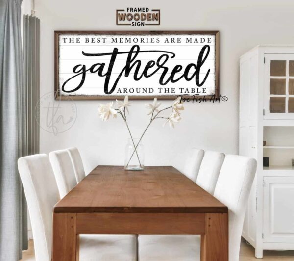 The Best Memories are Made Gathered Sign handmade by ToeFishArt. Original, custom, personalized wall decor signs. Canvas, Wood or Metal. Rustic modern farmhouse, cottagecore, vintage, retro, industrial, Americana, primitive, country, coastal, minimalist.