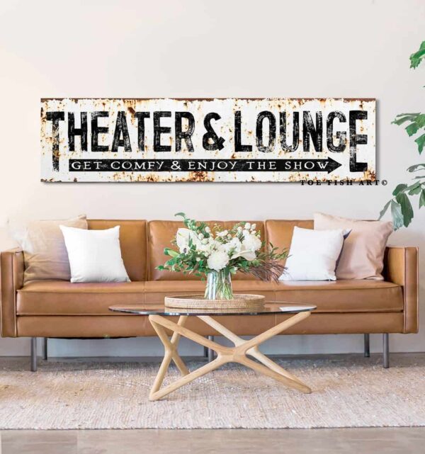 Theater & Lounge Sign handmade by ToeFishArt. Original, custom, personalized wall decor signs. Canvas, Wood or Metal. Rustic modern farmhouse, cottagecore, vintage, retro, industrial, Americana, primitive, country, coastal, minimalist.