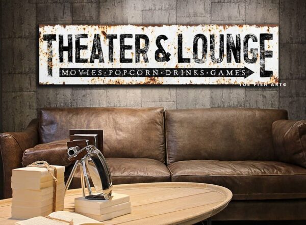 Theater & Lounge Sign handmade by ToeFishArt. Original, custom, personalized wall decor signs. Canvas, Wood or Metal. Rustic modern farmhouse, cottagecore, vintage, retro, industrial, Americana, primitive, country, coastal, minimalist.