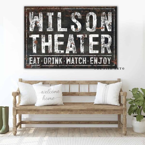 Theater Sign handmade by ToeFishArt. Original, custom, personalized wall decor signs. Canvas, Wood or Metal. Rustic modern farmhouse, cottagecore, vintage, retro, industrial, Americana, primitive, country, coastal, minimalist.