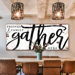 Friends & Family Gather Here Sign handmade by ToeFishArt. Original, custom, personalized wall decor signs. Canvas, Wood or Metal. Rustic modern farmhouse, cottagecore, vintage, retro, industrial, Americana, primitive, country, coastal, minimalist.