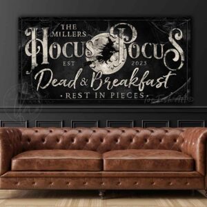 Personalized Hocus Pocus Dead & Breakfast Sign handmade by ToeFishArt. Original, custom, personalized wall decor signs. Canvas, Wood or Metal. Rustic modern farmhouse, cottagecore, vintage, retro, industrial, Americana, primitive, country, coastal, minimalist.