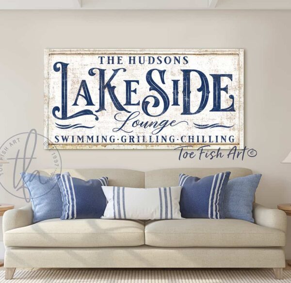 Personalized Lakeside Lounge Sign handmade by ToeFishArt. Original, custom, personalized wall decor signs. Canvas, Wood or Metal. Rustic modern farmhouse, cottagecore, vintage, retro, industrial, Americana, primitive, country, coastal, minimalist.