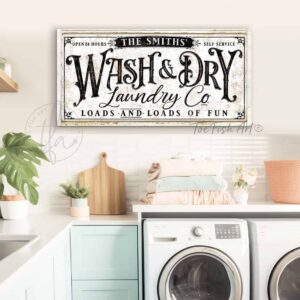 Wash & Dry personalized Laundry Company sign Loads and Loads of Fun Open 24 hours Self Service handmade by ToeFishArt. Original, custom, personalized wall decor signs. Canvas, Wood or Metal. Rustic modern farmhouse, cottagecore, vintage, retro, industrial, Americana, primitive, country, coastal, minimalist.