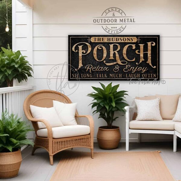 Toe Fish Art Personalize-able Welcome to our Porch sign handcrafted in Canvas or Outdoor Weatherproof Waterproof Rustproof Metal with popular sayings like Sit Long Talk Much Laugh Often, Relax & Unwind You're on Porch Time! It's always happy hour here, Good people Good drinks Great times, Sipping Grilling Chilling, Proudly serving whatever you brought, Where wasting time is considered time well spent. Instantly add fantastic curb appeal to your front door porch entryway with this Stylish Chic slate Black with Knotty Tan Brown Woodgrain lettering outdoor porch patio deck sign handmade by ToeFishArt. Outdoor Exterior Weatherproof Commercial-Grade durable Metal Sign handmade in the USA from start to finish and built to last a lifetime by the Toe Fish Art family of artisans. Add your custom Name to this beautiful original artwork for unique eye-catching decor indoors or outdoors. Original, custom, personalized wall decor signs. Canvas, Wood or Metal. Rustic modern farmhouse, cottagecore, vintage, retro, industrial, Americana, primitive, country, coastal, minimalist.
