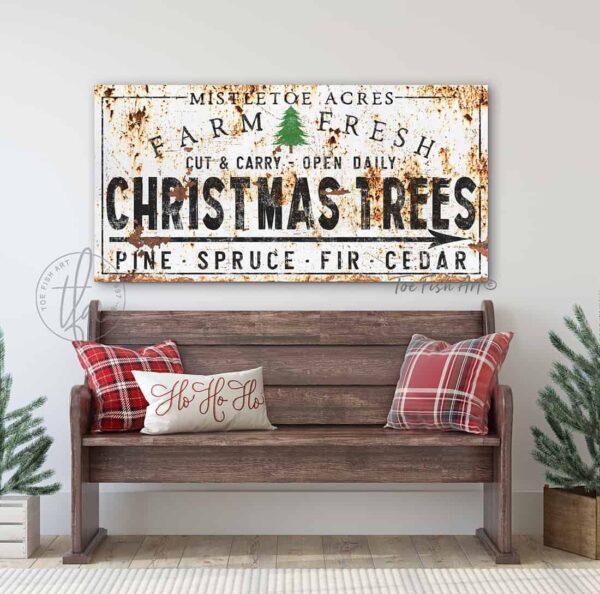 ToeFishArt handmade in the USA built to last canvas or metal décor. Farm Fresh Christmas Trees Canvas or Metal Personalize-able Sign Vintage Style Rustic Holiday Decor decoration for family and friends Christmas winter holiday meals and gatherings. Original, custom, personalized wall decor signs. Canvas, Wood or Metal. Rustic modern farmhouse, cottagecore, vintage, retro, industrial, Americana, primitive, country, coastal, minimalist. handmade in the USA by ToeFishArt. Original, custom, personalized wall decor signs. Canvas, Wood or Metal. Rustic modern farmhouse, cottagecore, vintage, retro, industrial, Americana, primitive, country, coastal, minimalist.