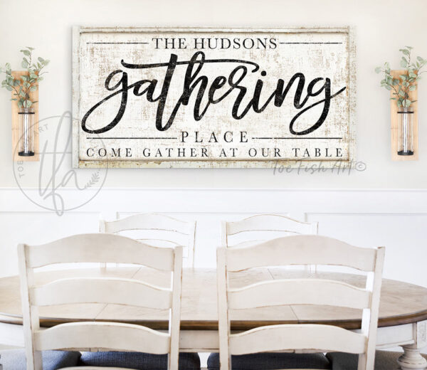 Gathering Place Sign handmade by ToeFishArt. Personalize-able Canvas or Outdoor Exterior Commercial-Grade Metal Sign handmade in the USA and built to last a lifetime by ToeFishArt. Add your family name to this beautiful artwork for unique eye-catching curb appeal. Original, custom, personalized wall decor signs. Canvas, Wood or Metal. Rustic modern farmhouse, cottagecore, vintage, retro, industrial, Americana, primitive, country, coastal, minimalist.