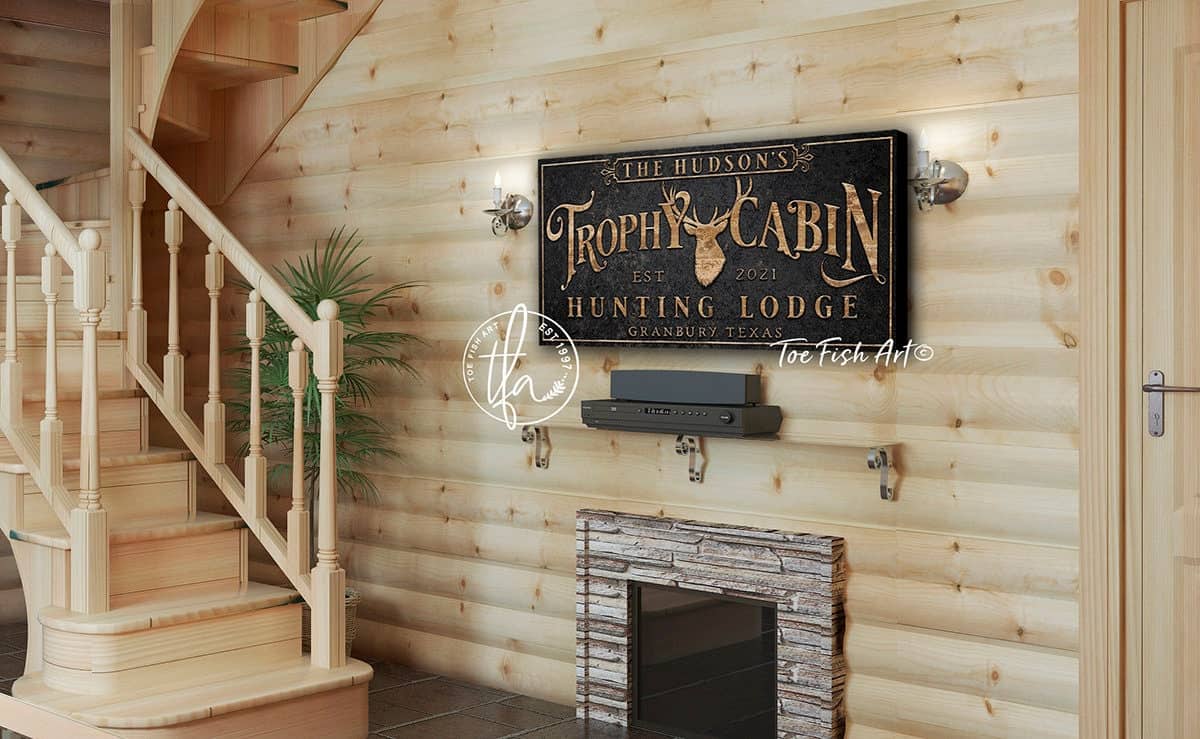 Trophy Cabin Hunting Lodge Personalized Sign - ToeFishArt