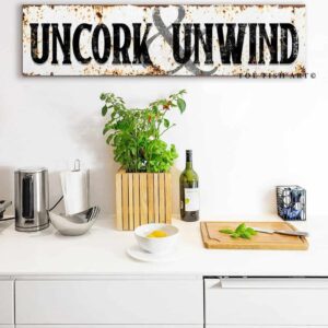 Uncork & Unwind Rustic Sign handmade by ToeFishArt. Original, custom, personalized wall decor signs. Canvas, Wood or Metal. Rustic modern farmhouse, cottagecore, vintage, retro, industrial, Americana, primitive, country, coastal, minimalist.