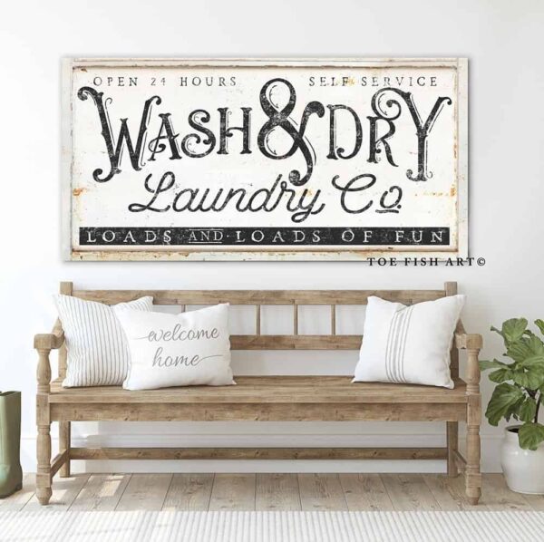 Wash & Dry Laundry Co. Sign handmade by ToeFishArt. Original, custom, personalized wall decor signs. Canvas, Wood or Metal. Rustic modern farmhouse, cottagecore, vintage, retro, industrial, Americana, primitive, country, coastal, minimalist.