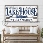 Welcome to the Lake House Sign handmade by ToeFishArt. Original, custom, personalized wall decor signs. Canvas, Wood or Metal. Rustic modern farmhouse, cottagecore, vintage, retro, industrial, Americana, primitive, country, coastal, minimalist.