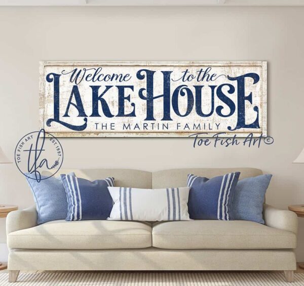 Welcome to the Lake House Sign handmade by ToeFishArt. Original, custom, personalized wall decor signs. Canvas, Wood or Metal. Rustic modern farmhouse, cottagecore, vintage, retro, industrial, Americana, primitive, country, coastal, minimalist.