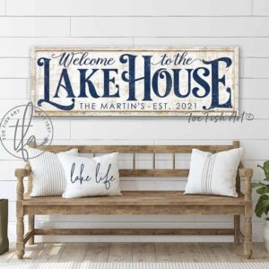 Welcome to the Lake House Sign handmade by ToeFishArt. Original, custom, personalized wall decor signs. Canvas, Wood or Metal. Rustic modern farmhouse, cottagecore, vintage, retro, industrial, Americana, primitive, country, coastal, minimalist.