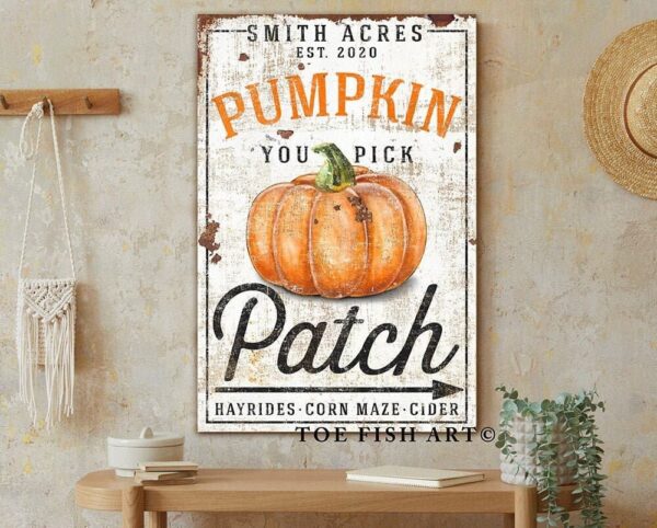 You Pick Pumpkin Patch Sign handmade by ToeFishArt. Original, custom, personalized wall decor signs. Canvas, Wood or Metal. Rustic modern farmhouse, cottagecore, vintage, retro, industrial, Americana, primitive, country, coastal, minimalist.