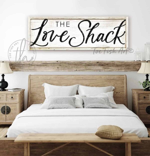 Love Shack Sign for Cozy Master Bedroom or Living/Hangout Space, Cute Couples Valentine/Wedding/Anniversary Gift handmade by ToeFishArt. Original, custom, personalized wall decor signs. Canvas, Wood or Metal. Rustic modern farmhouse, cottagecore, vintage, retro, industrial, Americana, primitive, country, coastal, minimalist.