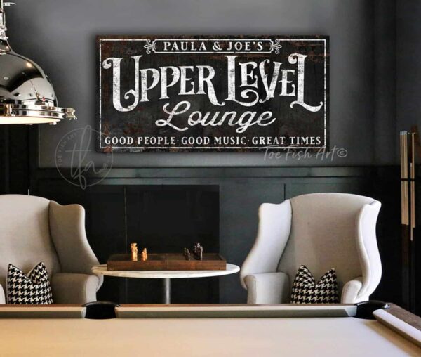 Upper Level Lounge Personalized Name Sign with Custom Wording Options, Industrial Retro Wall Decor for Loft, Studio, Apartment, Mancave Bar handmade by ToeFishArt. Original, custom, personalized wall decor signs. Canvas, Wood or Metal. Rustic modern farmhouse, cottagecore, vintage, retro, industrial, Americana, primitive, country, coastal, minimalist.