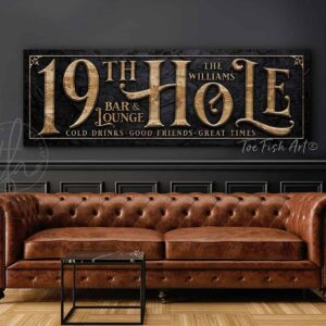 19th Hole Bar and Lounge Personalized Option Golf Player Sport Enthusiast Sign handmade by ToeFishArt. Original, custom, personalized wall decor signs. Canvas, Wood or Metal. Rustic modern farmhouse, cottagecore, vintage, retro, industrial, Americana, primitive, country, coastal, minimalist.