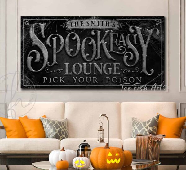 Spookeasy Lounge Personalized Halloween Decoration Sign with Custom Options handmade by ToeFishArt. Original, custom, personalized wall decor signs. Canvas, Wood or Metal. Rustic modern farmhouse, cottagecore, vintage, retro, industrial, Americana, primitive, country, coastal, minimalist.