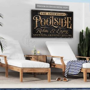 Personalized Poolside Sign Pool & Patio Sign Outdoor Metal Print handmade by ToeFishArt. Original, custom, personalized wall decor signs. Canvas, Wood or Metal. Rustic modern farmhouse, cottagecore, vintage, retro, industrial, Americana, primitive, country, coastal, minimalist.