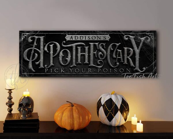 ApotheScary Personalized Custom Halloween Decoration Sign handmade by ToeFishArt. Original, custom, personalized wall decor signs. Canvas, Wood or Metal. Rustic modern farmhouse, cottagecore, vintage, retro, industrial, Americana, primitive, country, coastal, minimalist.