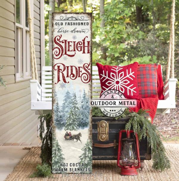 Old Fashioned Horse Drawn Sleigh Rides Vertical Porch Front Door Entryway Welcome Holiday Winter Seasonal Decoration Canvas or Outdoor Metal Sign handmade by ToeFishArt. Original, custom, personalized wall decor signs. Canvas, Wood or Metal. Rustic modern farmhouse, cottagecore, vintage, retro, industrial, Americana, primitive, country, coastal, minimalist.