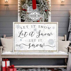 ToeFishArt Let It Snow, Let It Snow, Let It Snow, Canvas or Outdoor Metal Christmas Winter Seasonal Decor Sign Porch Leaner Front Door Entryway Welcome Thanksgiving Christmas Holidays Winter Seasonal Curb Appeal Outdoor Decoration handmade by ToeFishArt. Original, custom, personalized wall decor signs. Canvas, Wood or Metal. Rustic modern farmhouse, cottagecore, vintage, retro, industrial, Americana, primitive, country, coastal, minimalist.