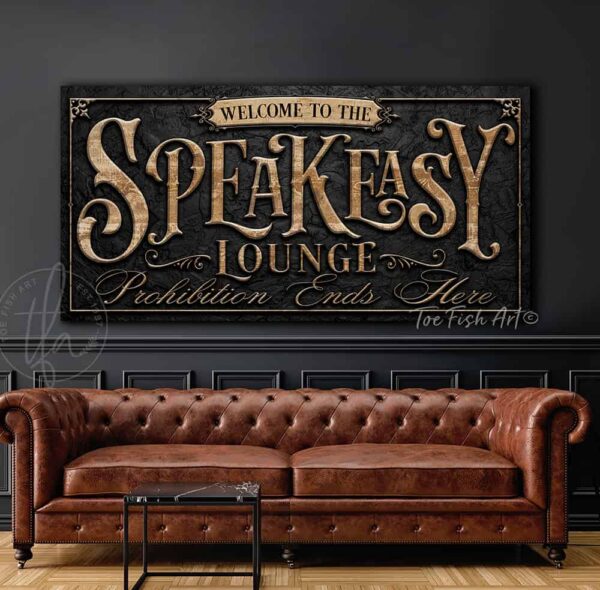 Speakeasy Lounge Prohibition Ends Here Canvas or Metal Personalize-able wall decor sign with color options handmade by ToeFishArt. Original, custom, personalized wall decor signs. Canvas, Wood or Metal. Rustic modern farmhouse, cottagecore, vintage, retro, industrial, Americana, primitive, country, coastal, minimalist.