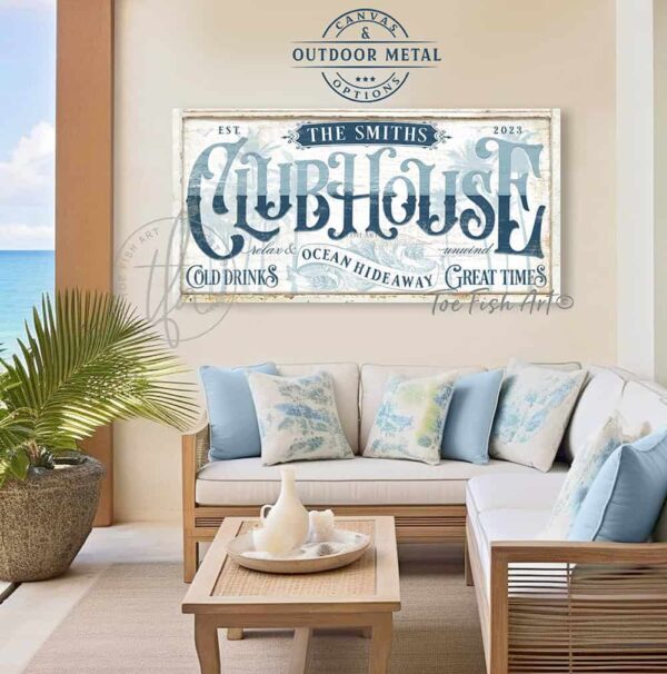 Toe Fish Art Personalize-able custom Ocean Hideaway Clubhouse sign handcrafted in Canvas or Outdoor Metal, Timeworn vintage white with deep ocean blues, tropical coastal cottage patio decor with beautiful serene colors for your coastal farmhouse style home handmade by ToeFishArt. Outdoor Exterior Commercial-Grade durable Metal Sign handmade in the USA and built to last a lifetime by the Toe Fish Art family artisans. Add your custom Name to this beautiful original artwork for unique eye-catching decor indoors or outdoors. The perfect curb appeal for your front door porch patio entryway. Original, custom, personalized wall decor signs. Canvas, Wood or Metal. Rustic modern farmhouse, cottagecore, vintage, retro, industrial, Americana, primitive, country, coastal, minimalist.