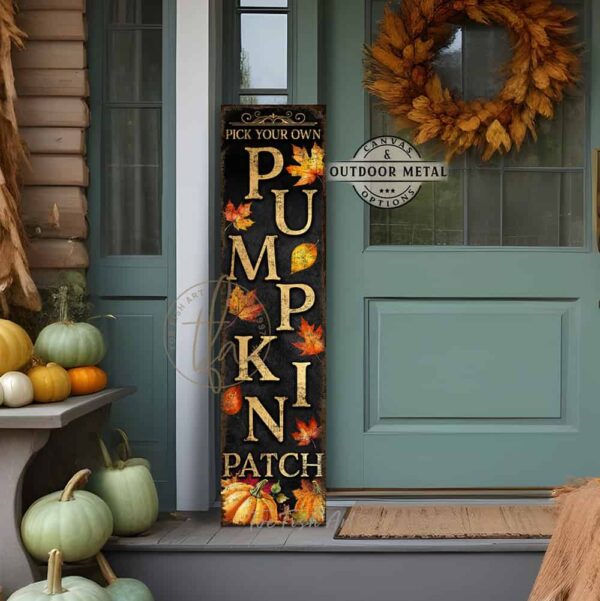 Toe Fish Art Fall Autumn Halloween Thanksgiving Decor Vertical Porch Leaner Canvas or Outdoor Metal Sign. Pumpkin Patch entryway sign with Custom Personalized Family Name options. Color options: Worn Ivory White with Rustic Orange lettering, Worn Black with Rustic White lettering, Worn Black with Rustic Gold lettering. Beautiful, rich fall colors, leaves and pumpkins, rustic vintage black, white, orange, gold, yellow, green seasonal entryway decoration. Vertical Porch Leaner Weatherproof Seasonal Decor Front Door Greeter. Indoor-Outdoor Decor handcrafted in the USA for your Front Door Foyer Porch Entrance Patio Deck. Holiday Outdoor Decoration Curb Appeal handmade by woman-owned USA small family American business ToeFishArt. Original, custom, personalized wall decor signs. Canvas, Wood or Metal. Rustic modern farmhouse, cottagecore, vintage, retro, industrial, Americana, primitive, country, coastal, minimalist.