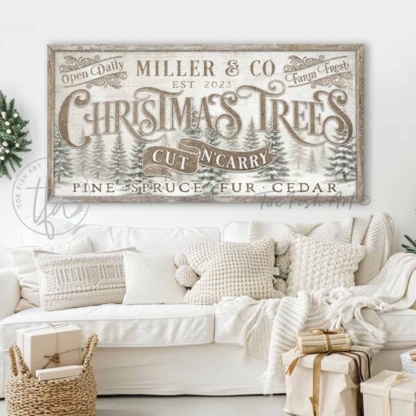 Toe Fish Art Old Fashioned Cut n' Carry Christmas Trees Personalized Family Name Framed Canvas or Outdoor Metal Vintage Cottage Decoration Sign, handmade Antique Gold Bronze Taupe Holiday Decor. Rustic Cottage Country Christmas Wall Decor, handmade in the USA from start to finish! Stylish, chic and trendy seasonal winter wall decoration in antique winter white and gold. Handmade in the USA by ToeFishArt, and built to last a lifetime by the Toe Fish Art family artisans. This beautiful vintage sign adds unique eye-catching decor indoors or outdoors. Great outdoor holiday curb appeal! Special decor for your outdoor fire pit during the holiday season. Christmas welcome entryway porch or living room fireplace mantel hearth wall hanging or shelf sitter. Original, custom, personalized wall decor signs. Canvas, Wood or Metal. Rustic modern farmhouse, cottagecore, vintage, retro, industrial, Americana, primitive, country, coastal, minimalist. Toe Fish Art and Toefishart.com is a USA small family woman owned business making beautiful decor since 1997.