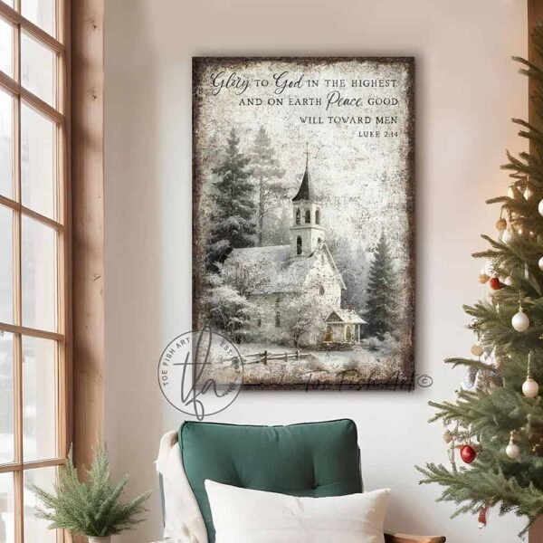 Toe Fish Art Vintage Christmas Religious Christian Scripture Bible Verse Luke 2:14 Glory to God in the Highest Peace on Earth Goodwill Toward Men sign with snowy country forest church painting vertical design. Rustic Primitive Country Cottage Christmas vertical wall art handcrafted in durable high-quality canvas or outdoor weatherproof solid aluminum metal, handmade in the USA from start to finish! Beautiful, stylish and timeless seasonal winter wall decor. Handcrafted in the USA by ToeFishArt, and built to last a lifetime by the Toe Fish Art family artisans. This beautiful original nostalgic winter landscape church scene adds unique eye-catching decor indoors or outdoors. Add instant outdoor holiday curb appeal! Christmas welcome entryway porch or living room fireplace hearth or mantel wall hanging or shelf sitter. Original, custom, personalized wall decor signs. Canvas, Wood or Metal. Rustic modern farmhouse, cottagecore, vintage, retro, industrial, Americana, primitive, country, coastal, minimalist. Toe Fish Art is a USA small family woman owned business making beautiful decor since 1997.