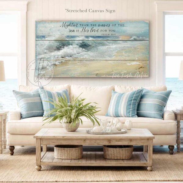 Toe Fish Art "Mightier than the waves of the sea is His love for you" Christian Faith vintage wall art painting designed in worn reclaimed beachy coastal style, depicting bible verse Psalm 93-4. Rustic Country meets Coastal Beach Cottage Farmhouse wall decor handcrafted in durable high-quality canvas or outdoor weatherproof solid aluminum metal, handmade in the USA from start to finish! Beautiful, stylish and timeless coastal wall decor painting. Handcrafted in the USA by ToeFishArt, and built to last a lifetime by the Toe Fish Art family artisans. This beautiful original landscape painting of deep blue-green crashing waves on a deserted beach with rays of sun shining through golden rimmed clouds adds unique eye-catching decor indoors or outdoors. Add instant outdoor curb appeal to your beach themed home or vacation house! Perfect for your porch, entryway, patio, lanai, deck, veranda, living room, fireplace hearth or mantel, wall hanging or shelf sitter, dining room or bedroom. This painting is a beautiful reminder of Christian faith and God's love. Original, custom, personalized wall decor signs. Canvas, Wood or Metal. Rustic modern farmhouse, cottagecore, vintage, retro, industrial, Americana, primitive, country, coastal, minimalist. Toe Fish Art is a USA small family woman owned business making beautiful decor since 1997.