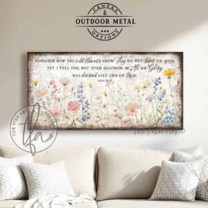 Toe Fish Art's artisan-made framed canvas or outdoor waterproof metal wall decor, expertly made with American-sourced materials. This premium, handcrafted piece features a timeless painting of pastel wildflowers with the hand-lettered Bible verse ‘Consider how the wildflowers grow’ (Luke 12:27). Built to last with genuine craftsmanship, it adds rustic charm and heritage quality to any space. Made in the USA with durable, authentic materials for a beautiful and meaningful display. Rustic Country and Modern Farmhouse wall decor handcrafted in durable high-quality framed canvas or outdoor weatherproof solid aluminum metal, handmade in the USA from start to finish! Beautiful, stylish and timeless floral wall decor painting. Handcrafted in the USA by ToeFishArt, and built to last a lifetime by the Toe Fish Art family artisans. This beautiful original artwork adds unique eye-catching decor indoors or outdoors. Add instant outdoor curb appeal to your home or vacation house entryway! Perfect for your porch, entryway, patio, lanai, deck, garden, veranda, living room, fireplace hearth or mantel, wall hanging or shelf sitter, dining room or bedroom. This painting is a beautiful reminder of Christian faith and God's love with the promise of Spring renewal. Original, custom, personalized wall decor signs. Canvas, Wood or Metal. Rustic modern farmhouse, cottagecore, vintage, retro, industrial, Americana, primitive, country, coastal, minimalist. Toe Fish Art is a USA small family woman owned business making beautiful decor since 1997.