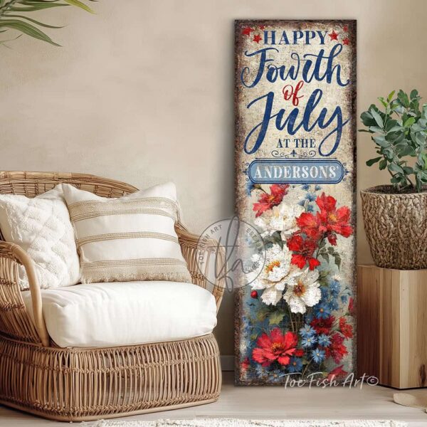 Toe Fish Art's vintage-inspired Personalized Fourth of July sign featuring the artistically hand-lettered design 'Happy Fourth of July at the *Your Family Name*.' Available in canvas or outdoor waterproof metal, this patriotic family name entry door porch greeter sign showcases a vibrant floral painting with red, white, and blue accents, perfect for festive outdoor summer decoration. Perfect for Memorial Day, Independence Day, all summer long, this vertical porch leaner wall art displays a charming rustic cottage farmhouse style, perfect for enhancing your American pride USA themed decor. This artwork is available in framed canvas or outdoor metal, perfect for your porch, entryway, front door, foyer, garden, courtyard, patio, or deck. Nostalgic and festive with a vintage country cottagecore style.–Toe Fish Art's artisan-made framed canvas or outdoor waterproof metal wall decor, expertly made with All-American-sourced materials. This premium, handcrafted piece can be customized to fit your style. Built to last with genuine craftsmanship, this nostalgic, heirloom decor adds rustic charm and heritage quality to any space. Made in the USA with durable, authentic materials for a beautiful and meaningful display to last year after year. Rustic country charm meets Modern Farmhouse Cottagecore wall decor handcrafted in durable high-quality framed canvas or outdoor weatherproof solid aluminum metal, handmade in the USA from start to finish! Beautiful, stylish and timeless wall decor artwork. Handcrafted in the USA by ToeFishArt, and built to last a lifetime by the Toe Fish Art family artisans. This beautiful original artwork adds unique eye-catching decor indoors or outdoors. Add instant outdoor holiday curb appeal to your home! This special summer holiday decoration is a beautiful reminder of summer fun, fireworks, and relaxation. Original, custom, personalized wall decor signs. Canvas, Wood or Metal. Rustic modern farmhouse, cottagecore, vintage, retro, industrial, Americana, primitive, country, coastal, minimalist. Toe Fish Art is a USA small family woman owned business making beautiful decor since 1997.